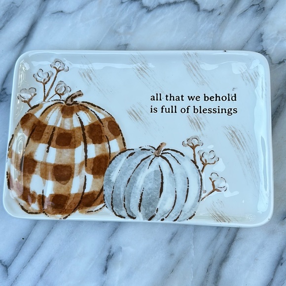 Mud Pie Other - Thanksgiving Tray: All that we behold is full of blessings Pumpkin Platter New!